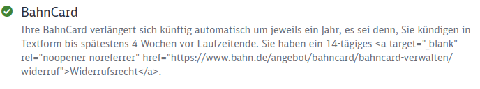 Eine Infobox, die die Kündigungsbedingungen der Bahncard erläutert. Darin ist HTML-Code, der wohl ein Link zur Seite mit der Widerrufsbelehrung werden sollte.